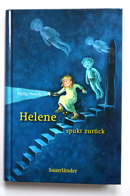 Philip Newth: Helene spukt zurück, Kinderbuch, gebunden, wie neu