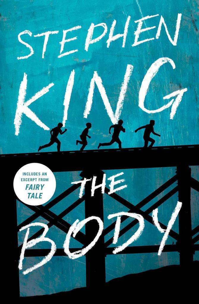 Thumbnail - The Body | Stephen King | 2018 | Englisch