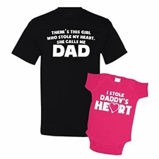 There's This Girl Who Stole My Heart & I Stole Daddy's Heart Dad and Me Matching