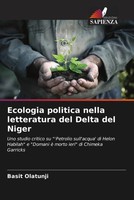 Basit Olatunji | Ecologia Politica Nella Letteratura Del Delta Del Niger | Buch