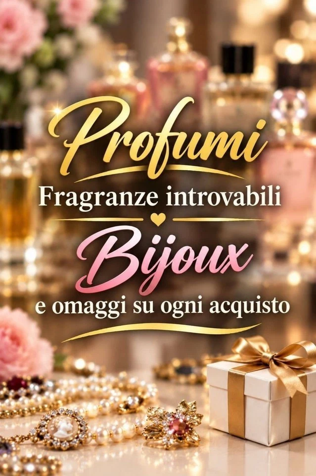 Profumi, Fragragranze introvabili, Bijoux e Omaggi