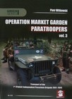 LIVRE/BOOK : Operation Market Garden Paratroopers ( parachutistes polonais )