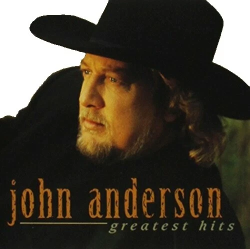 John Anderson CD de música country Greatest Hits