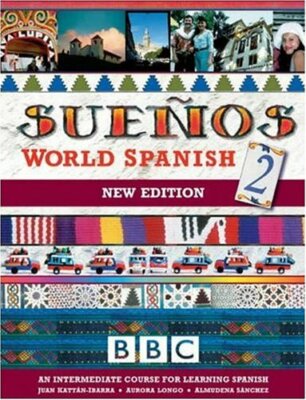 SUENOS WORLD SPANISH 2 INTERMEDIATE COURSE BOOK (N... by Kattan, Juan 0563519126