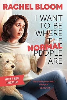 I Want to Be Where the Normal People Are: The laugh out ... | Buch | Zustand gut