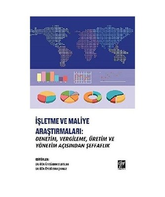 ??leteme ve Maliye Ara?t?rmalar?: Denetim, Vergileme, Üretim ve Yönetim Aç?s?
