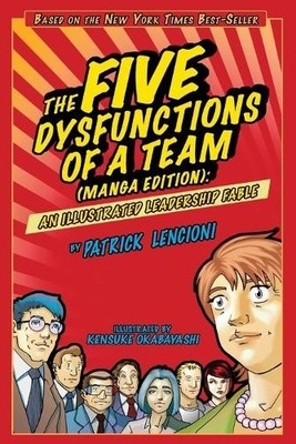 Patrick M. Lenc The Five Dysfunctions of a Team, Manga E (Paperback) (UK IMPORT)