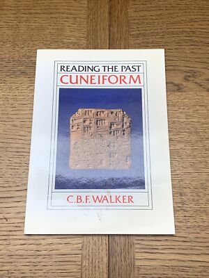 Cuneiform (Reading the Past) by C. B. F. Walker        Archaeology Vintage 1987