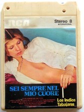 CARTRIDGE TRACK TAPE STEREO 8 SEI SEMPRE NEL MIO CUORE LOS INDIOS TABAJARAS