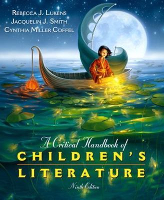Critical Handbook of Children's Literature, Paperback by Lukens, Rebecca J.; ...