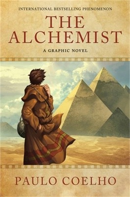 The Alchemist: A Graphic Novel (Hardback or Cased Book)