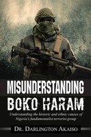 Misunderstanding Boko Haram | Darlington Akaiso | Taschenbuch | Englisch | 2018