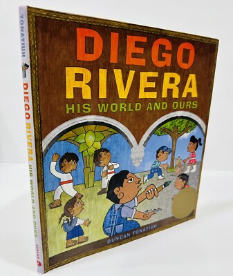 Diego Rivera: His World and Ours Mexican Children Hardcover w/Dust Jacket New