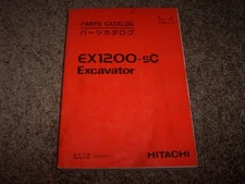 Hitachi Excavator EX1200-5C EX 1200 Factory Parts Catalog Manual 002001-