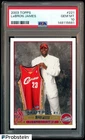 2003-04 Topps #221 LeBron James Cleveland Cavaliers RC Rookie PSA 10 GEM MINT