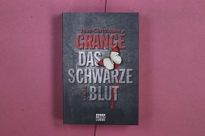 352290 Jean-Christophe Grangé DAS SCHWARZE BLUT Bastei Lübbe
