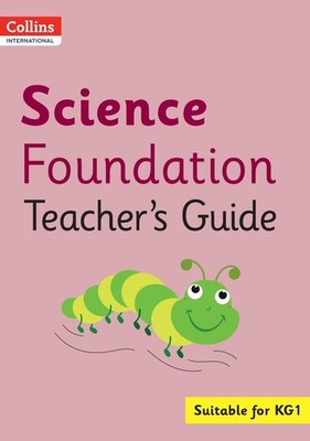 Collins International Science Foundation Teacher's Guide by Arabella Koopman Pap