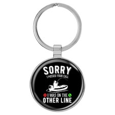 Enthoozies Fishing Sorry I Missed Your Call I Was On The Other Line Domed