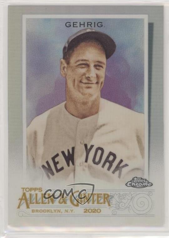 2020 Topps Allen & Ginter Chrome Refractor Lou Gehrig #11 HOF m4h