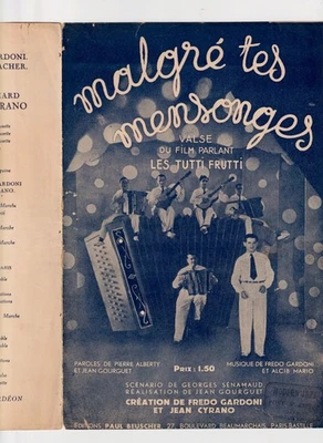 FILM FREDO GARDONI JEAN CYRANO PARTITION MALGRÉ TES MENSONGES TUTTI FRUTTI 1933 - Photo 1/2