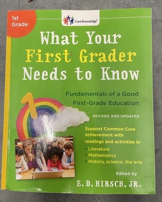 What Your First Grader Needs to Know: Fundamentals of a First-Grade Education