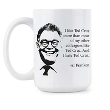 Al Franken Ted Cruz Mug Al Franken Coffee Mugs