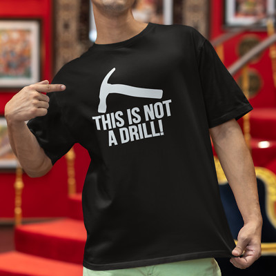 DIES IST KEIN BOHRER! T-SHIRT (Handwerker Handwerk Werkzeug Hammer Papa Baumeister lustig)