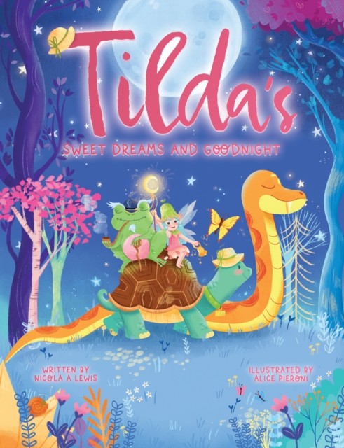 TILDA'S SWEET DREAMS AND GOODNIGHT by NICOLA A LEWIS (Paperback Book)