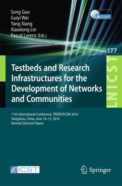 Testbeds And Research Infrastructures For The Development Of Networks And Commun-image