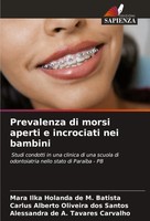 Prevalenza Di Morsi Aperti E Incrociati Nei Bambini Batista (U. A.) Taschenbuch