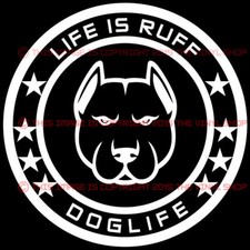Calcomanía adhesiva Life Is Ruff Boy Dog de 5,5 pulgadas, raza, matón, perro lindo, pit bull, cachorro
