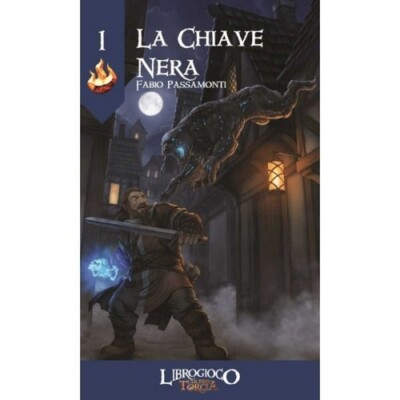 L'Ultima Torcia 1 Der schwarze Schlüssel Spielbuch Spielbuch Neu auf Italienisch