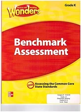 WONDERS BENCHMARK ASSESSMENT GRADE K, CCSS, ASSESSING THE By Mcgraw Hill VG