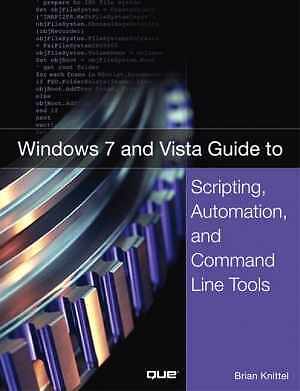 Windows 7 and Vista Guide to Scripting, - Paperback, by Knittel Brian - Good