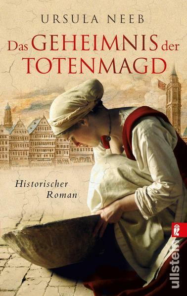 Das Geheimnis der Totenmagd | Ursula Neeb | 2011 | deutsch - Ursula Neeb