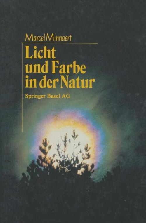 Thumbnail - Licht Und Farbe In Der Natur Aus Dem Niederländischen Von Regina