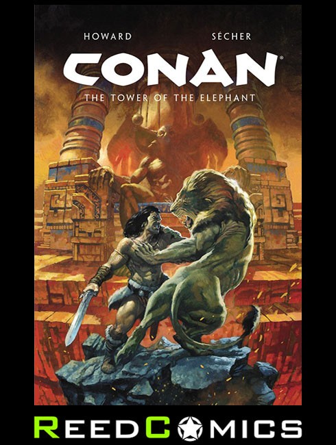 CONAN ILLUSTRATED THE TOWER OF THE ELEPHANT HARDCOVER Robert E Howard (56 Pages)