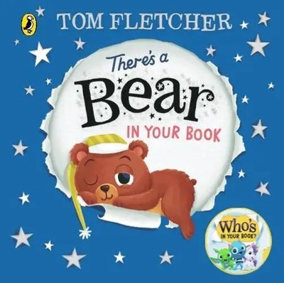 There's a Bear in Your Book | Tom Fletcher | Buch | Who's in Your Book? | 32 S.