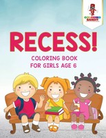 Coloring Bandit | Recess! | Taschenbuch | Englisch (2017) | Coloring Bandit