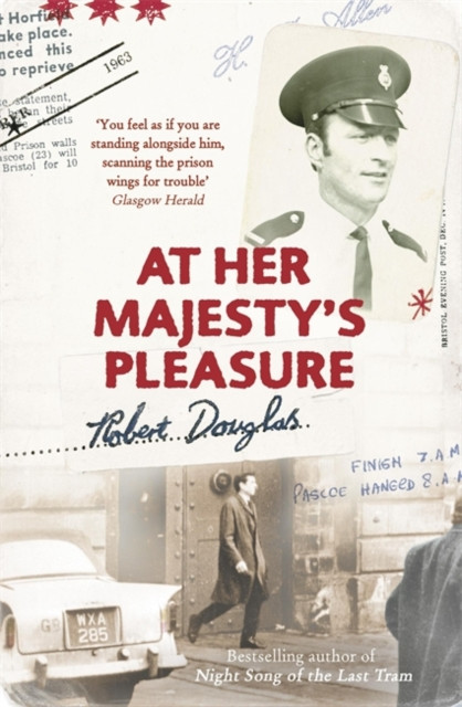 At Her Majesty's Pleasure by Robert Douglas (Paperback Book)