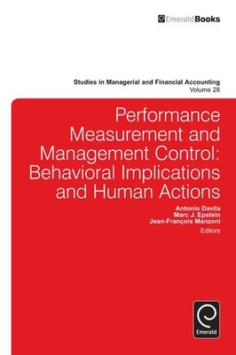 Performance Measurement and Management Control: Behavioral Implications and H...