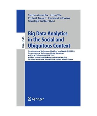 Big Data Analytics in the Social and Ubiquitous Context: 5th International Works