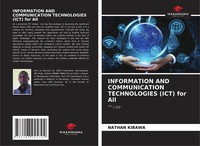 Nathan Kibawa | Information AND Communication Technologies (Ict) For All | Buch