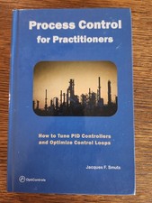 Process Control for Practitioners by Jacques Smuts 2011 HC OptiControls  Inc. VG