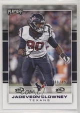 2017 Panini Playoff 2nd Down /49 Jadeveon Clowney #34 1i3