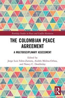 The Colombian Peace Agreement | A Multidisciplinary Assessment | Taschenbuch