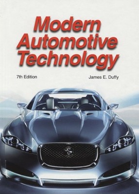 Modern Automotive Technology Hardcover James E. Duffy