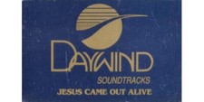 Jesus Came Out Alive Daywind  Christian  Karaoke  Gospel  Cass  Good