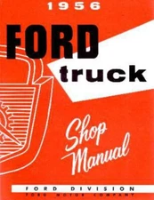 1956 Ford Pickup Truck Shop Service Repair Manual Book Engine Drivetrain Wiring