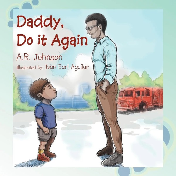 A. R. Johnson | Daddy, Do It Again | Taschenbuch | Englisch (2011) | Xlibris-image